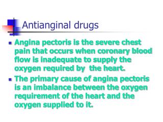 PPT - Antianginal Drugs PowerPoint Presentation - ID:1196154