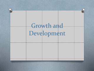 PPT - Growth And Development PowerPoint Presentation, Free Download ...