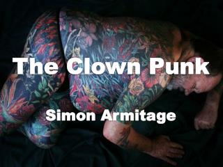 The Clown Punk Simon Armitage