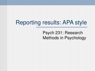 Reporting results: APA style