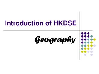 Introduction of HKDSE