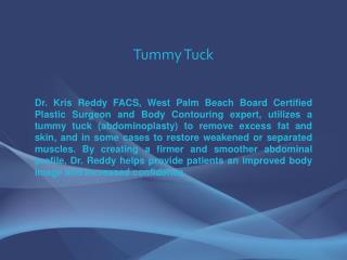 Tummy Tuck - Kris M. Reddy MD FACS