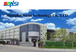 Shanghai Sansi Technology Co., LTD.