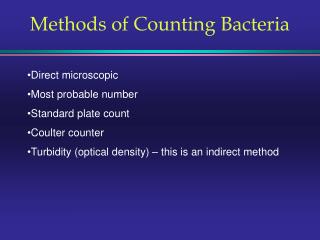 Methods of Counting Bacteria