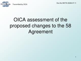 OICA assessment of the proposed changes to the 58 Agreement