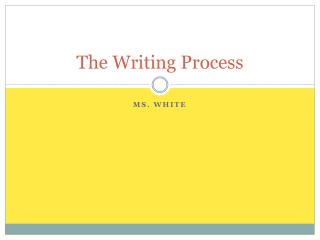 The Writing Process