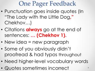 One Pager Feedback