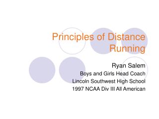 Principles of Distance Running
