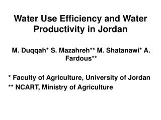 Water Use Efficiency and Water Productivity in Jordan