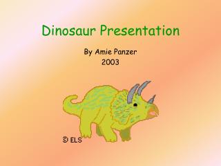 Dinosaur Presentation