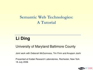 Semantic Web Technologies: A Tutorial