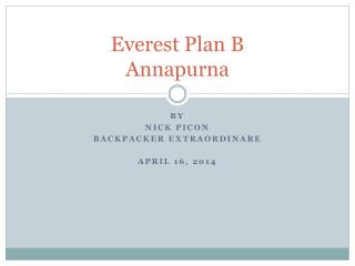 Everest Plan B Annapurna