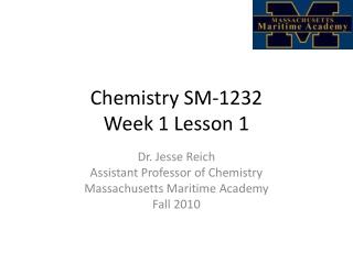 Chemistry SM-1232 Week 1 Lesson 1
