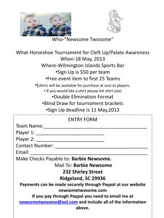 Who-”Newsome Twosome ” What-Horseshoe Tournament for Cleft Lip/Palate Awareness