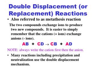 Double Displacement (or Replacement) Reactions