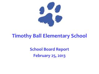 Timothy Ball Elementary School