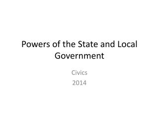 PPT - STATE AND LOCAL GOVERNMENT PowerPoint Presentation - ID:205350