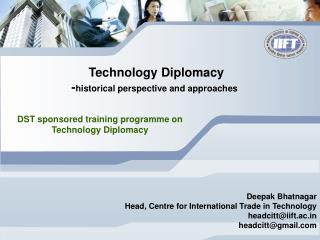 Technology Diplomacy - historical perspective and approaches