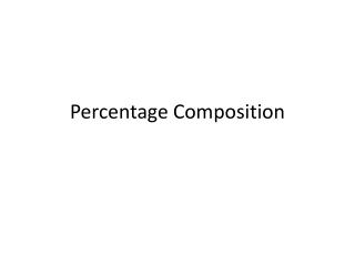 Percentage Composition