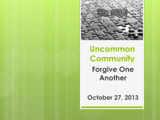 Uncommon Community
