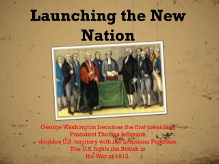 Launching the New Nation