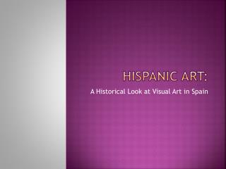 Hispanic Art: