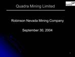 Quadra Mining Limited