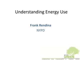 Understanding Energy Use