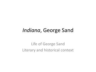 Indiana , George Sand