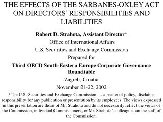 THE EFFECTS OF THE SARBANES-OXLEY ACT ON DIRECTORS’ RESPONSIBILITIES AND LIABILITIES