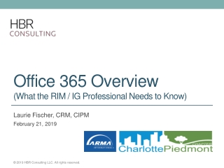 Office 365 Overview (What the RIM / IG Professional Needs to Know)