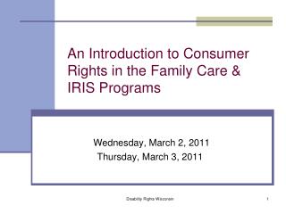 An Introduction to Consumer Rights in the Family Care & IRIS Programs