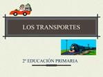 LOS TRANSPORTES