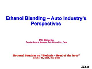 Ethanol Blending – Auto Industry’s Perspectives