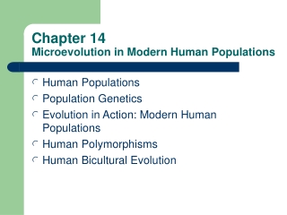 Chapter 14 Microevolution in Modern Human Populations