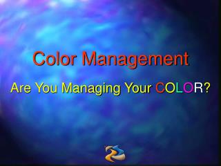 Color Management