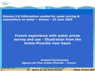 Session 5.B Information needed for water pricing &amp; expenditure on water – Vienna – 22 June 2005