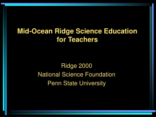 Mid-Ocean Ridge Science Education for Teachers