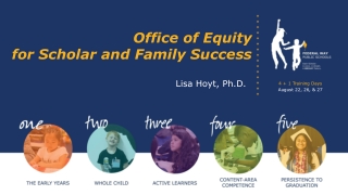 Office of Equity for Scholar and Family Success