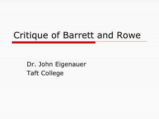 Critique of Barrett and Rowe