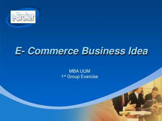 E- Commerce Business Idea