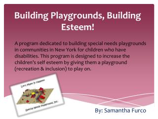 Building Playgrounds, Building Esteem!