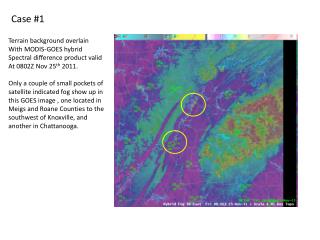 Terrain background overlain With MODIS-GOES hybrid Spectral difference product valid