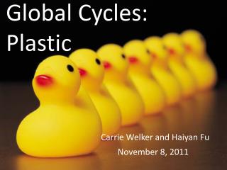 Global Cycles: Plastic
