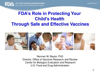 FDA’s Role in Protecting Your Child’s Health Through Safe and Effective Vaccines