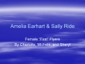 Amelia Earhart Sally Ride