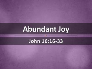 Abundant Joy