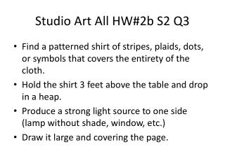Studio Art All HW#2b S2 Q3