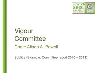Vigour Committee
