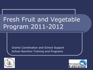 Fresh Fruit and Vegetable Program 2011-2012